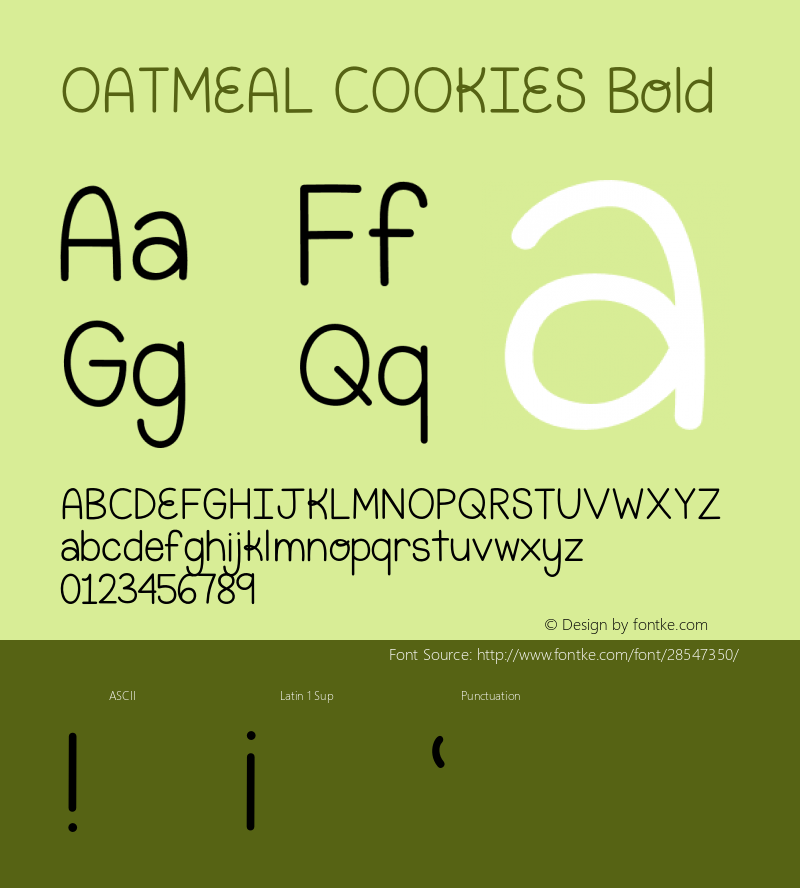 OATMEAL COOKIES Bold Version 1.000;PS 001.000;hotconv 1.0.88;makeotf.lib2.5.64775 Font Sample