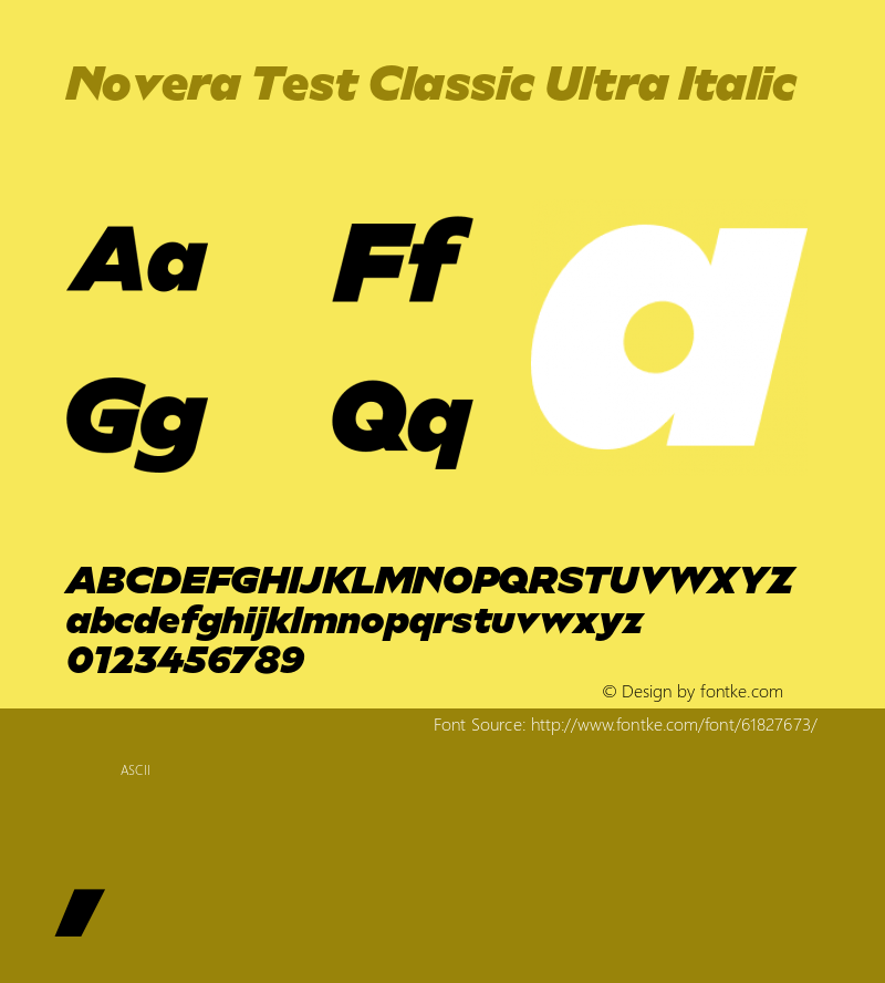 Novera Test Classic Ultra Italic Version 1.000;hotconv 1.0.109;makeotfexe 2.5.65596 Font Sample