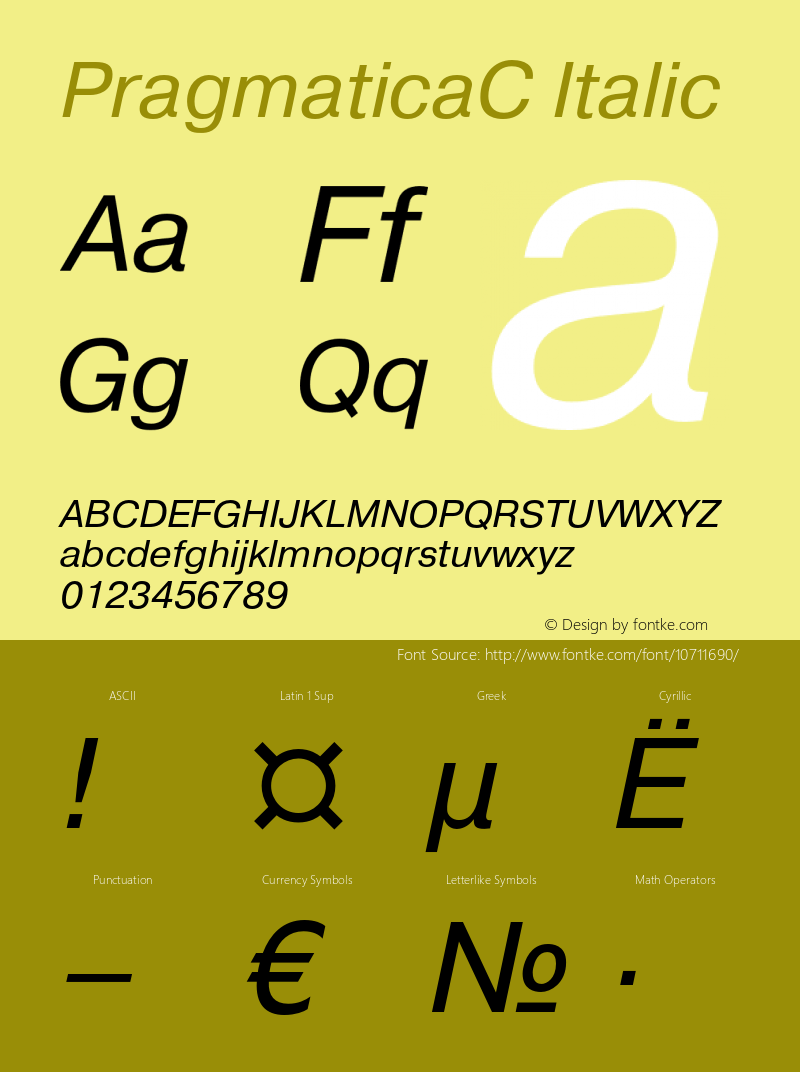 PragmaticaC Italic OTF 1.0;PS 001.000;Core 116;AOCW 1.0 161 Font Sample