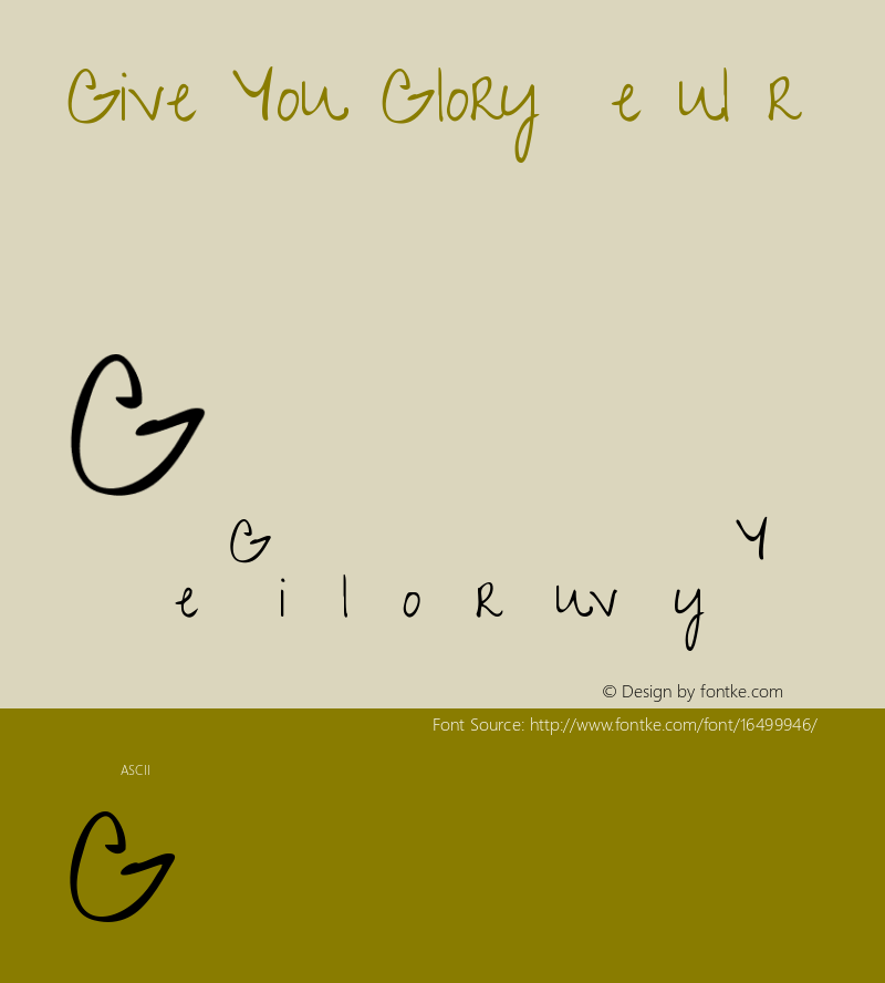 Give You Glory Regular Version 1.002 Font Sample