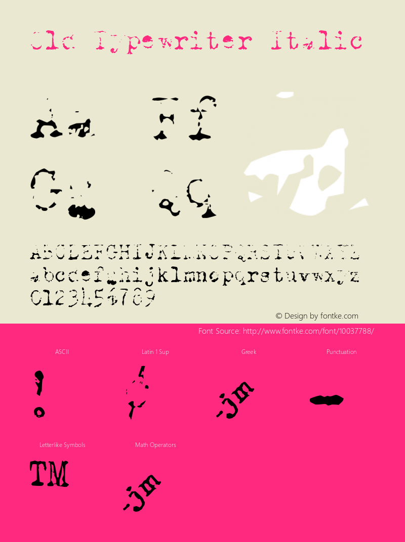 Old Typewriter Italic Macromedia Fontographer 4.1.5 6/23/99 Font Sample
