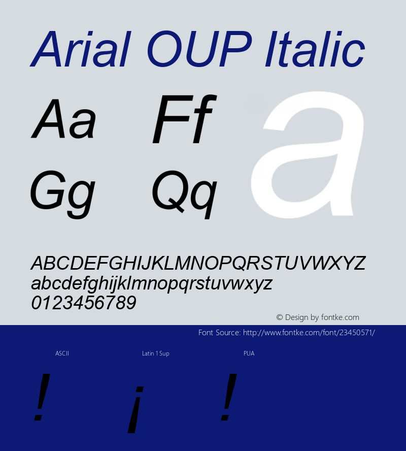 Arial OUP Italic V1.00 May 1993. Oxford University Press.Unencoded. Font Sample