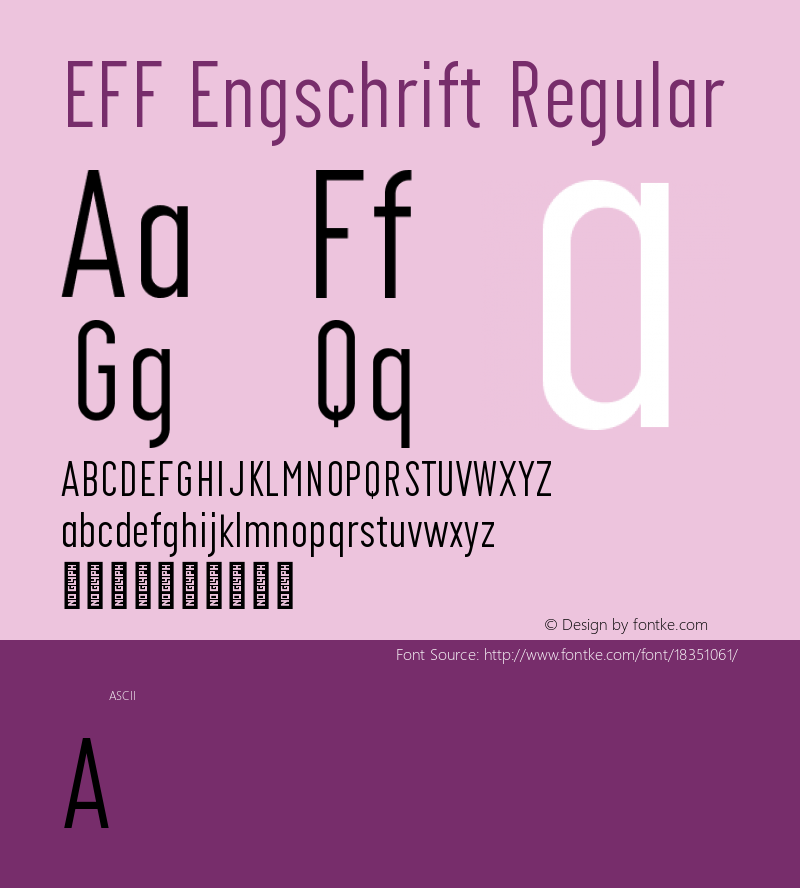 EFF Engschrift Regular Version 0.004;PS 000.004;hotconv 1.0.88;makeotf.lib2.5.64775 Font Sample