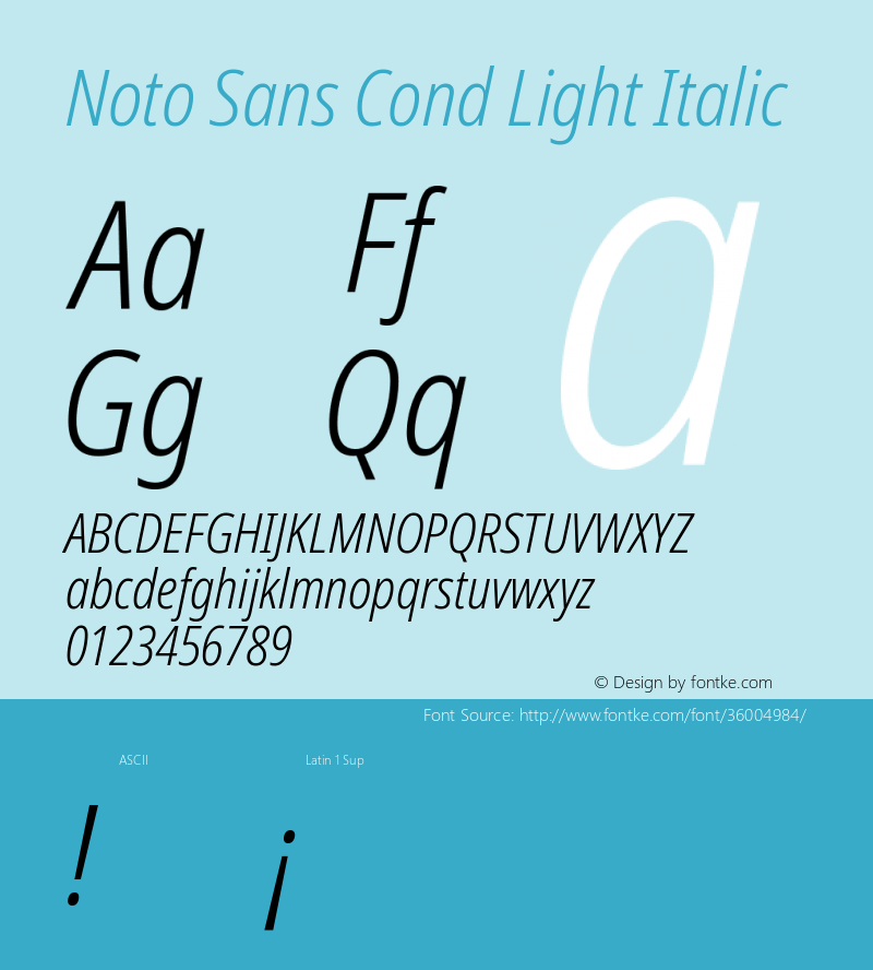 Noto Sans Condensed Light Italic Version 2.000;GOOG;noto-source:20170915:90ef993387c0 Font Sample