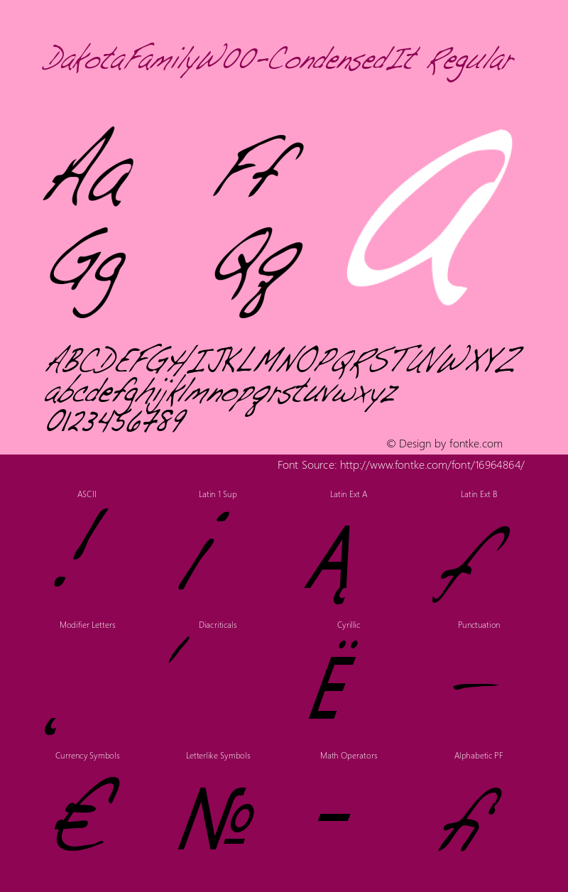 DakotaFamilyW00-CondensedIt Regular Version 5.00 Font Sample