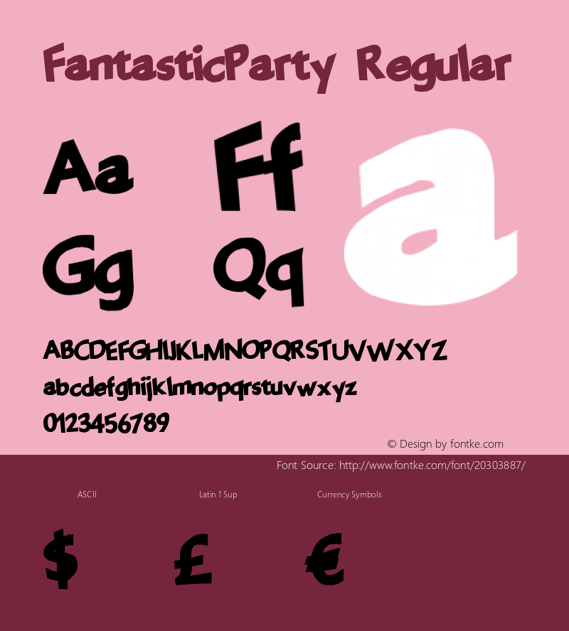 FantasticParty Version 1.00 November 17, 2013, initial release Font Sample