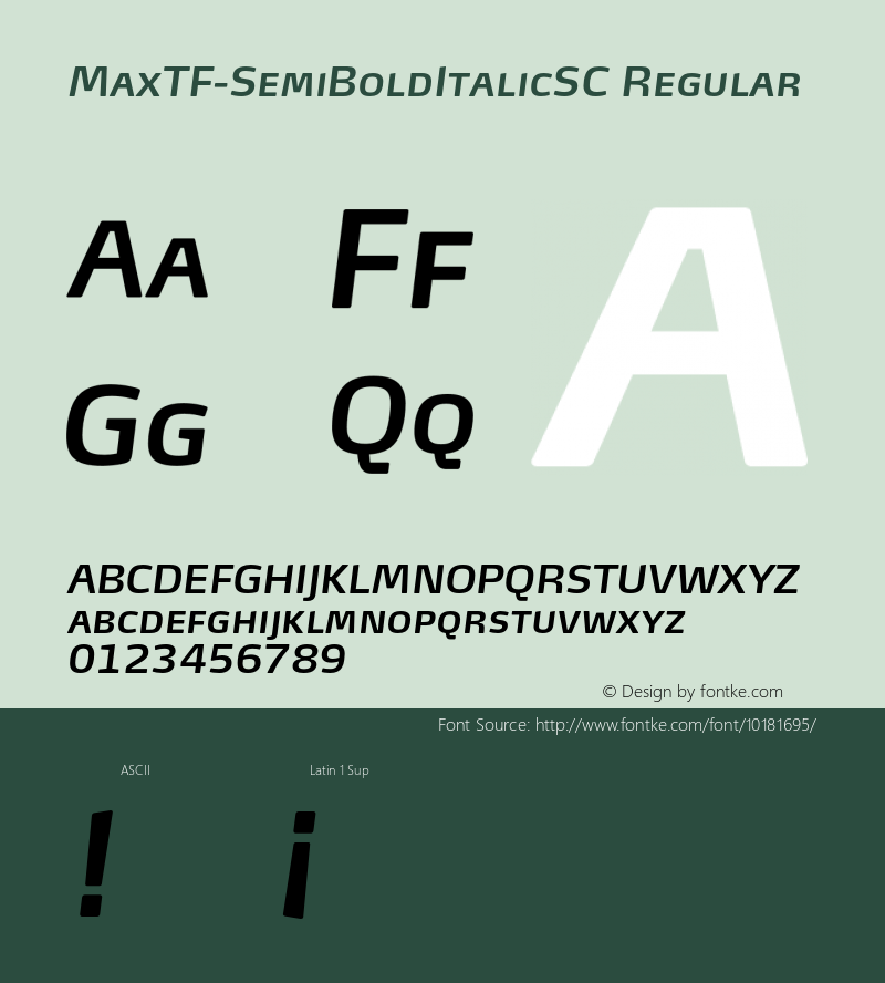 MaxTF-SemiBoldItalicSC Regular 4.460 Font Sample