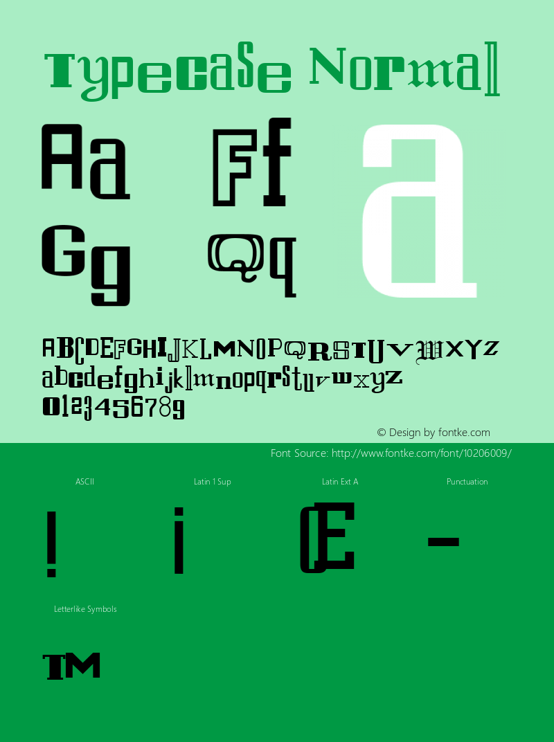 Typecase Normal Macromedia Fontographer 4.1 9/26/96 Font Sample