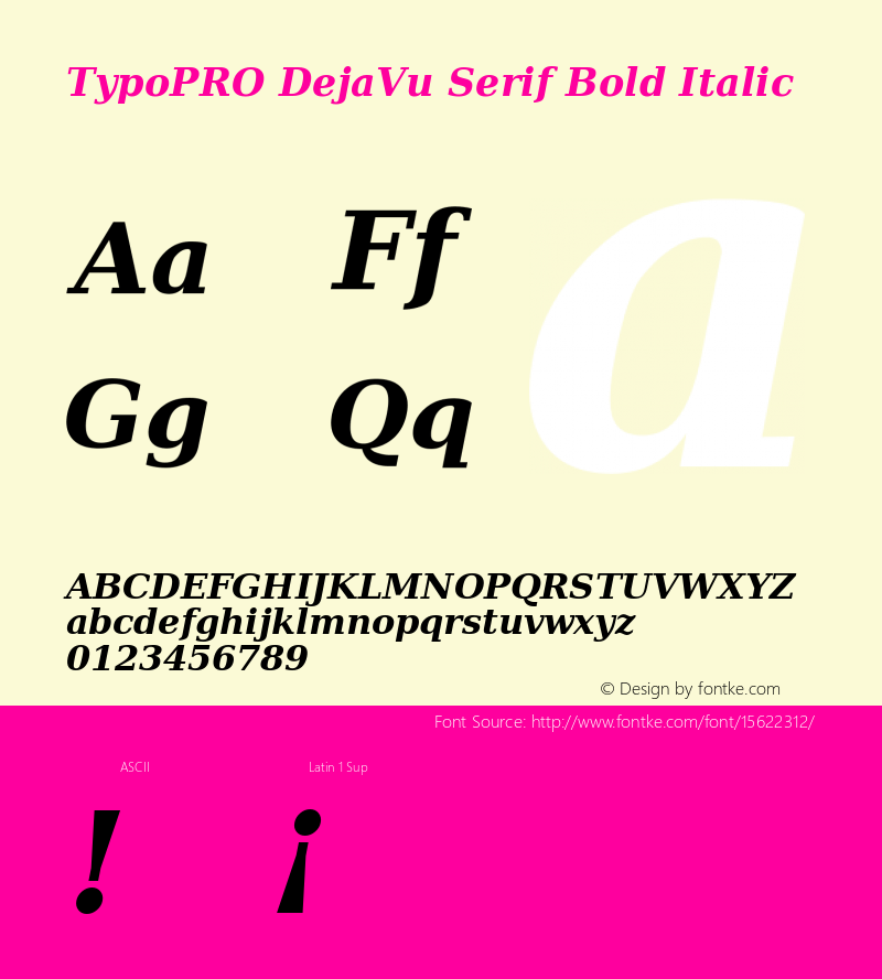 TypoPRO DejaVu Serif Bold Italic Version 2.34 Font Sample