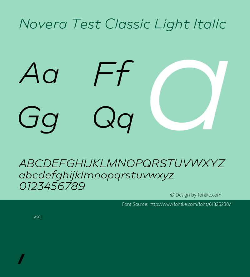 Novera Test Classic Light Italic Version 1.000;hotconv 1.0.109;makeotfexe 2.5.65596 Font Sample