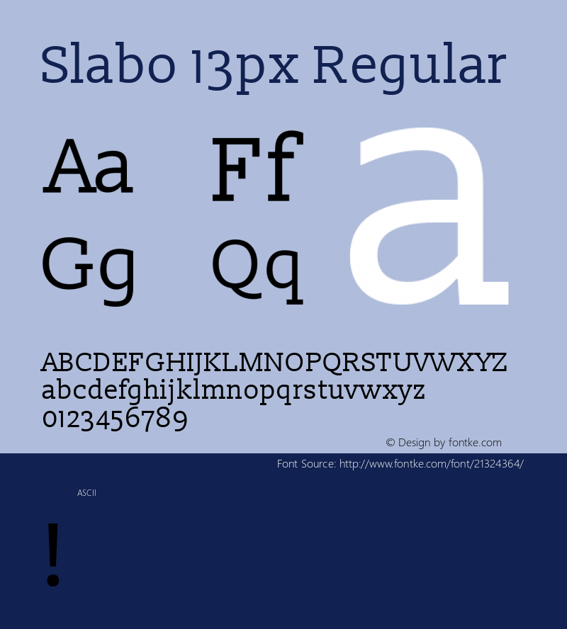 Slabo 13px Regular  Font Sample