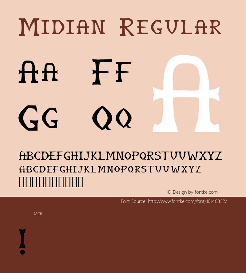 Midian Regular Macromedia Fontographer 4.1 26/04/2005 Font Sample
