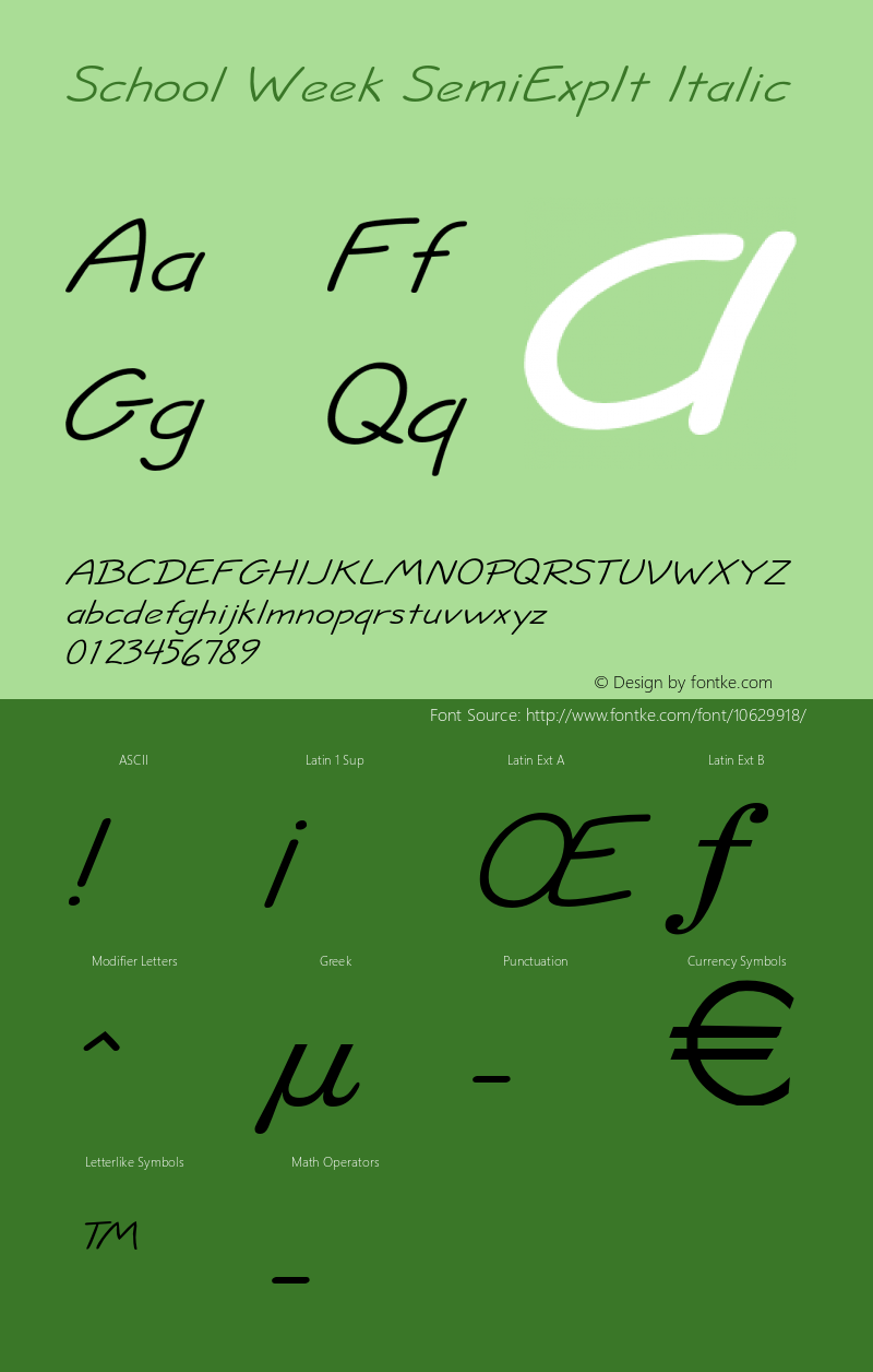 School Week SemiExpIt Italic Version 1.000 Font Sample