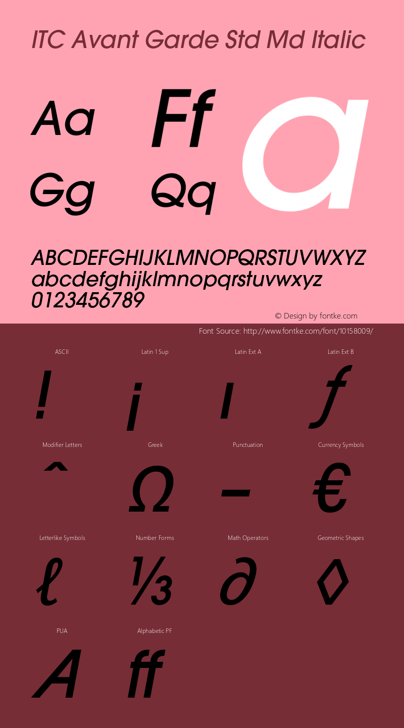 ITC Avant Garde Std Md Italic Version 1.000;PS 001.000;hotconv 1.0.38 Font Sample