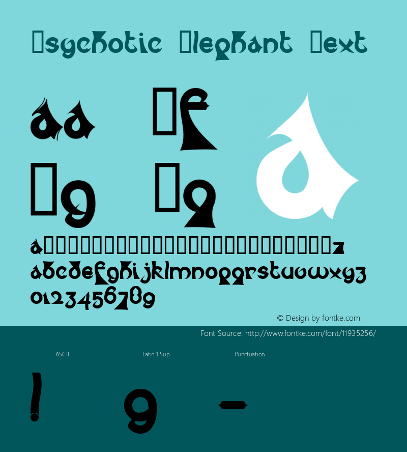 Psychotic Elephant Text Macromedia Fontographer 4.1.4 9/2/97 Font Sample