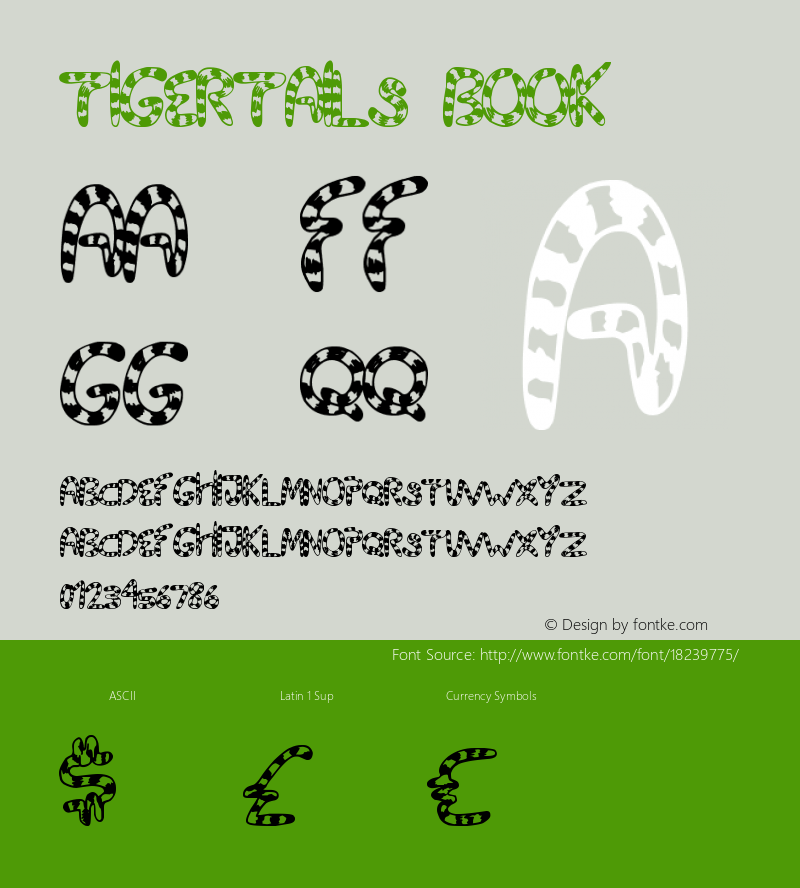 TigerTails Book Version 1.00 November 23, 20 Font Sample