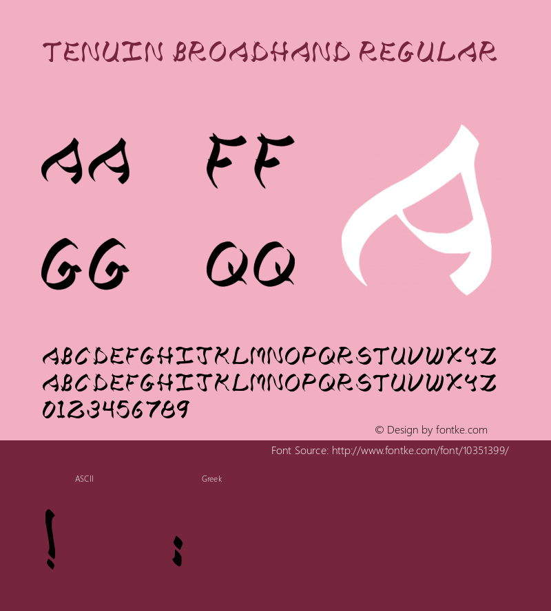 Tenuin Broadhand Regular Version 1.00 August 25, 2008, initial release Font Sample