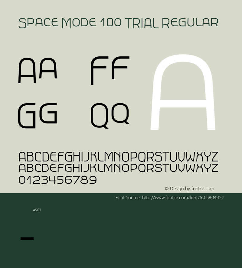 Space Mode 1.0 TRIAL Regular Version 1.000;hotconv 1.0.109;makeotfexe 2.5.65596 Font Sample