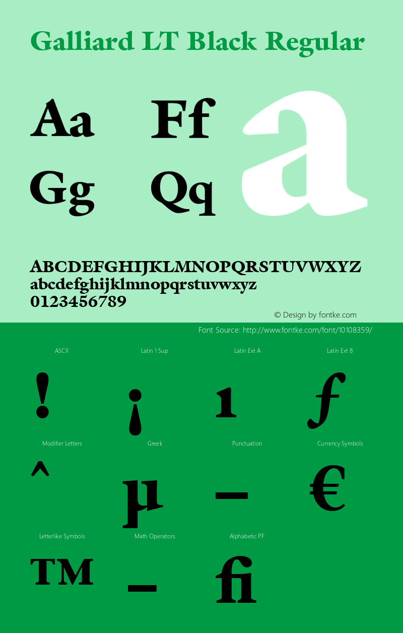 Galliard LT Black Regular Version 6.1; 2002 Font Sample