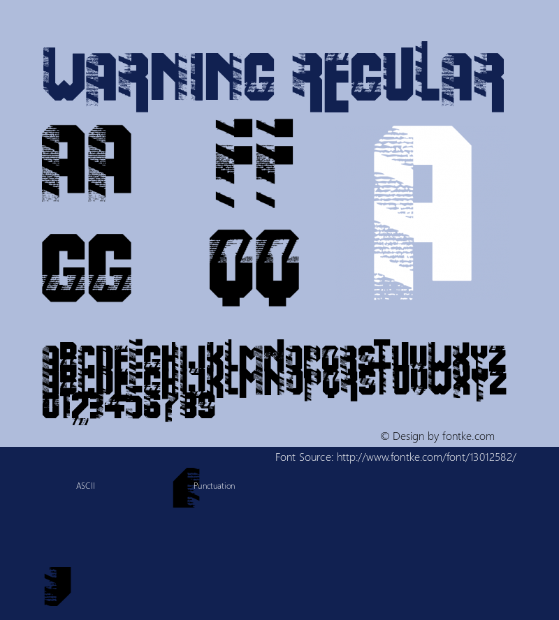 Warning Regular Version 1.00 Font Sample