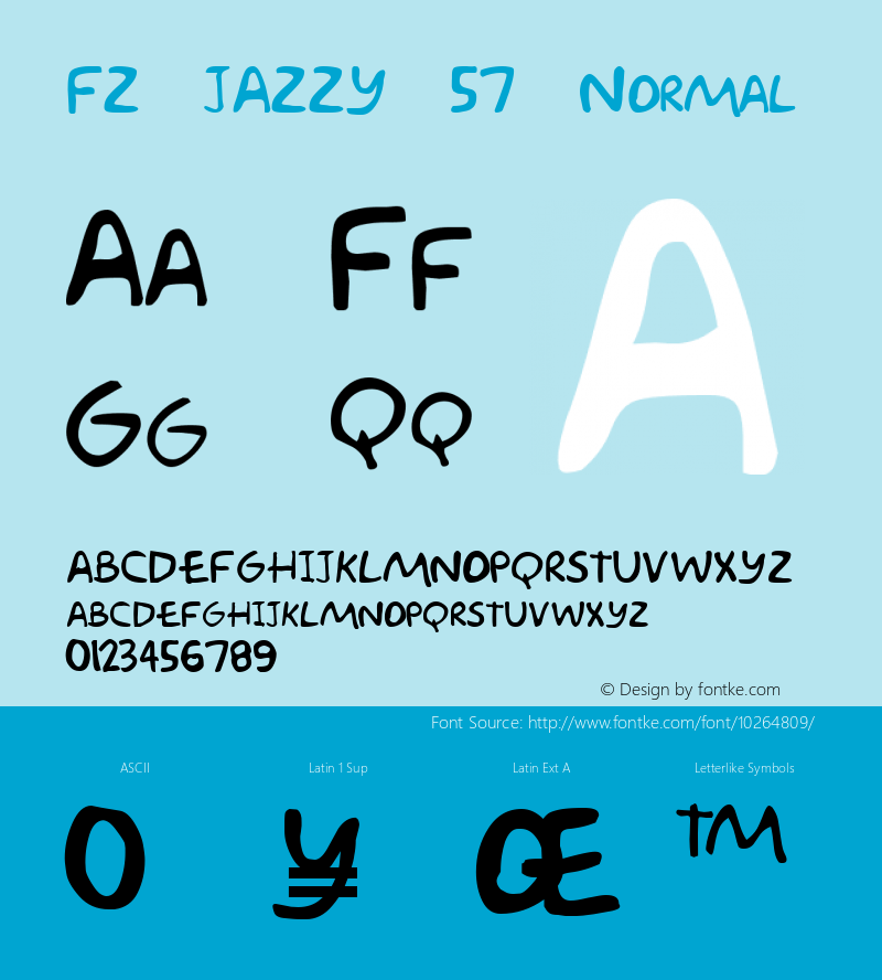 FZ JAZZY 57 Normal 1.0 Wed Apr 20 14:29:05 1994 Font Sample