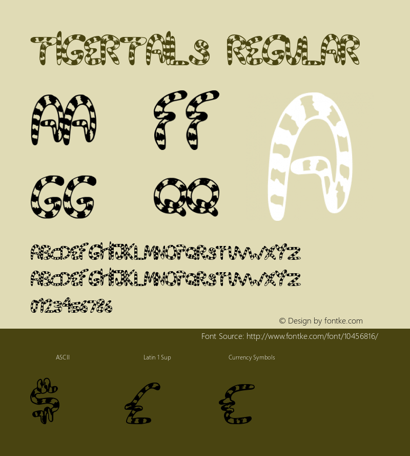 TigerTails Regular Version 1.00 November 23, 2012, initial release Font Sample