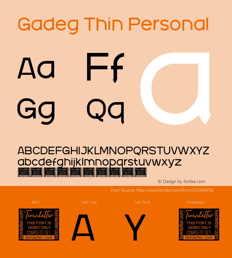 Gadeg Thin Personal Version 1.002;Fontself Maker 3.5.4图片样张