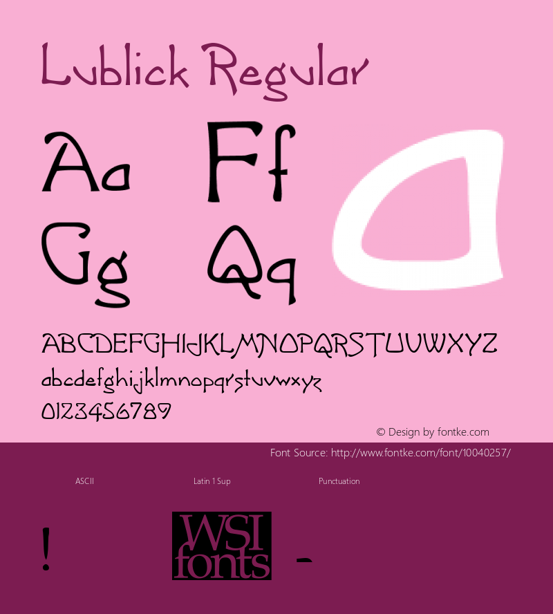 Lublick Regular Macromedia Fontographer 4.1 6/29/96 Font Sample