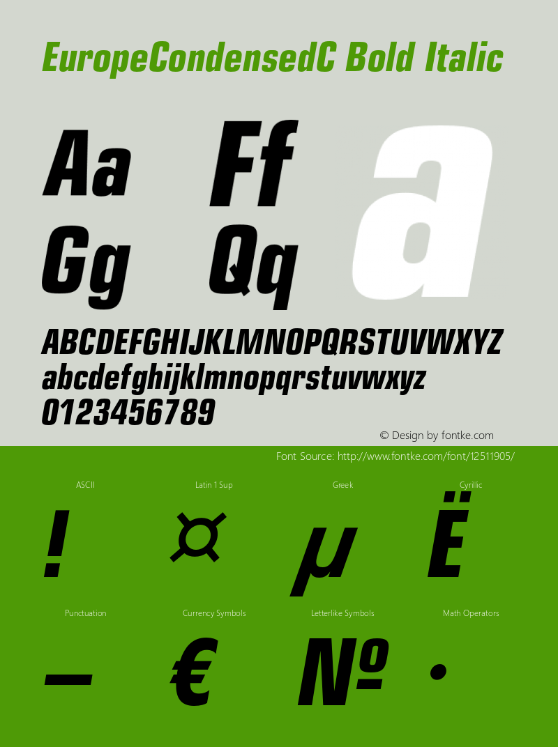 EuropeCondensedC Bold Italic OTF 1.0;PS 001.001;Core 116;AOCW 1.0 161 Font Sample