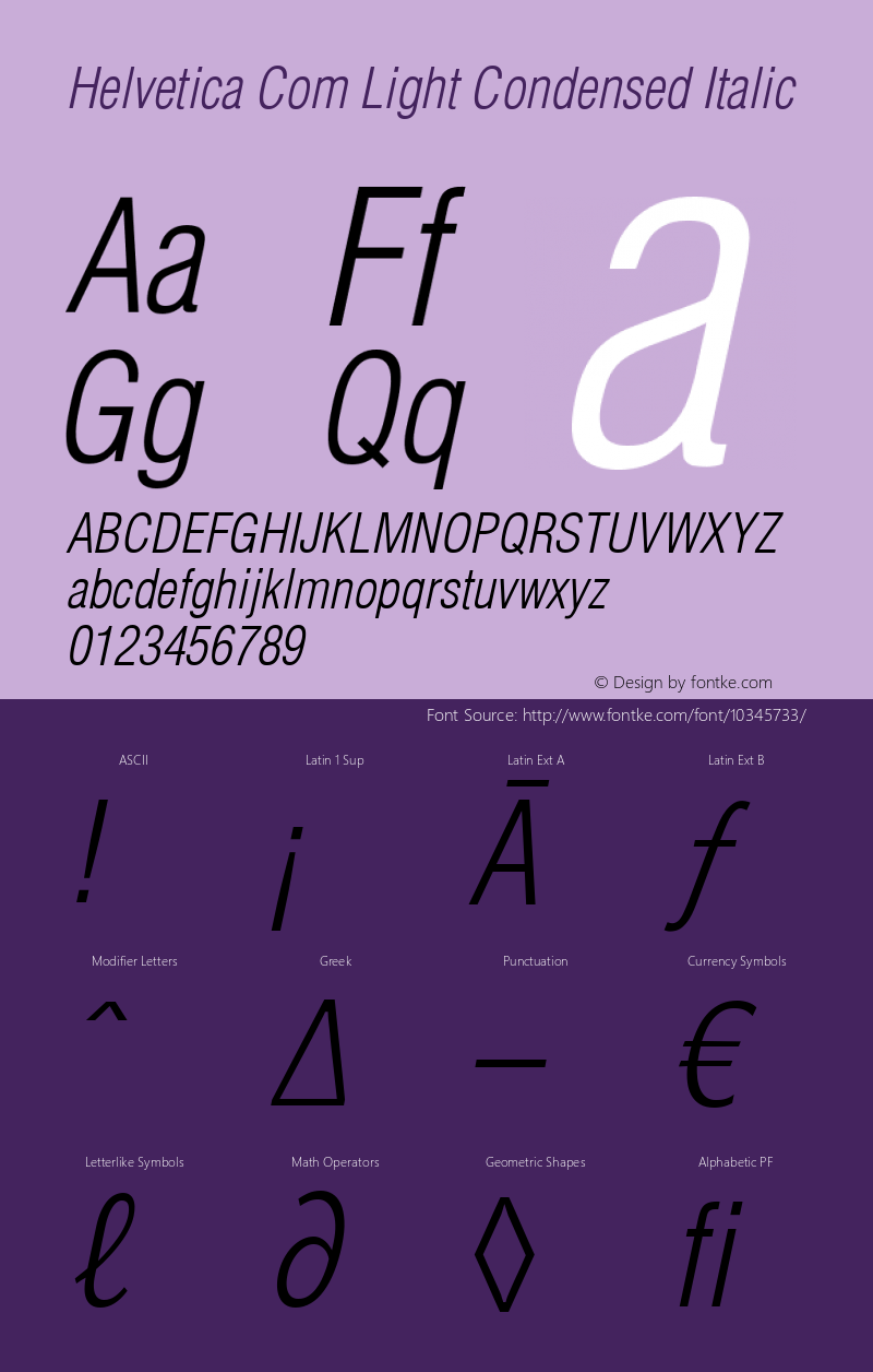 Helvetica Com Light Condensed Italic Version 1.01 Font Sample