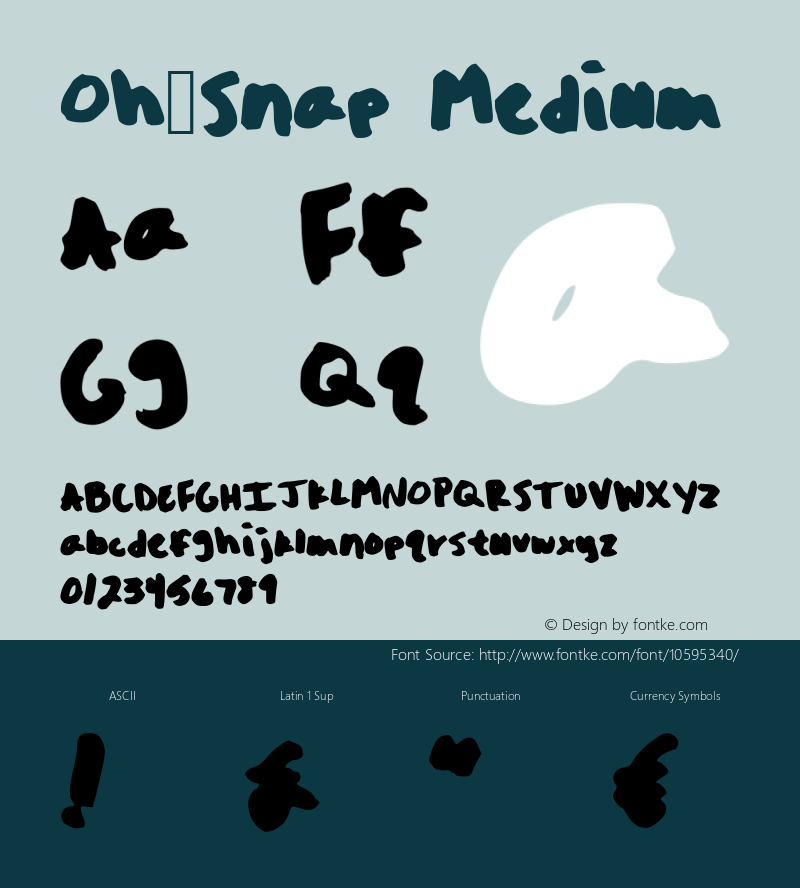 Oh_Snap Medium Version 001.000 Font Sample