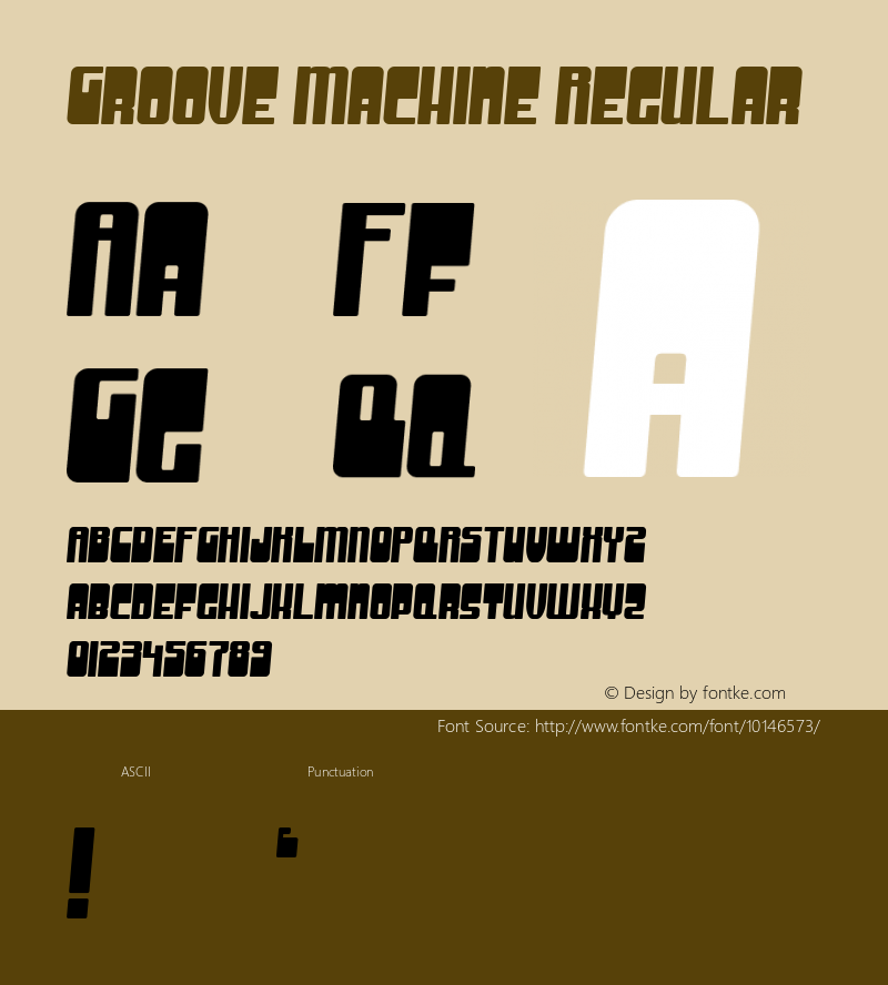 Groove Machine Regular Macromedia Fontographer 4.1.5 3/24/99 Font Sample