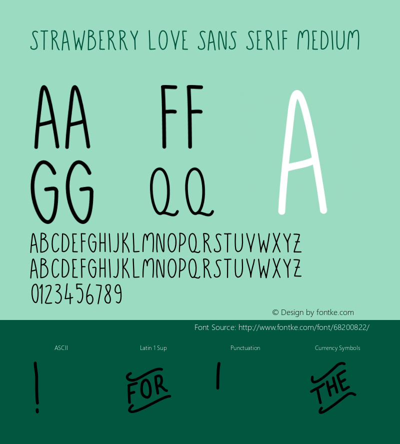 Strawberry Love Sans Serif Medium Version 1.00;June 19, 2020;FontCreator 11.5.0.2430 64-bit Font Sample