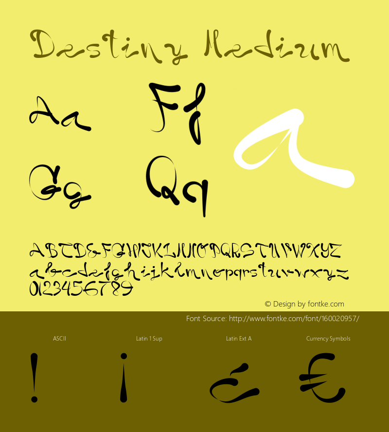 Destiny Medium Version 001.000 Font Sample