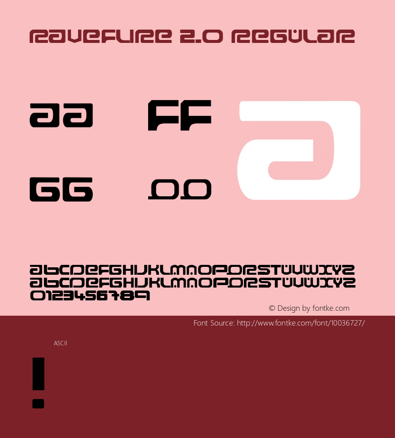 Raveflire 2.0 Regular Macromedia Fontographer 4.1 6/19/97 Font Sample