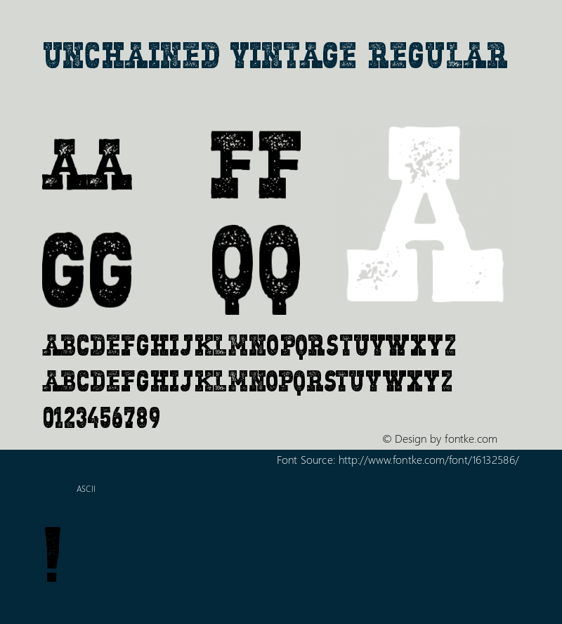 Unchained Vintage Regular Version 1.000;PS 001.000;hotconv 1.0.70;makeotf.lib2.5.58329 DEVELOPMENT Font Sample