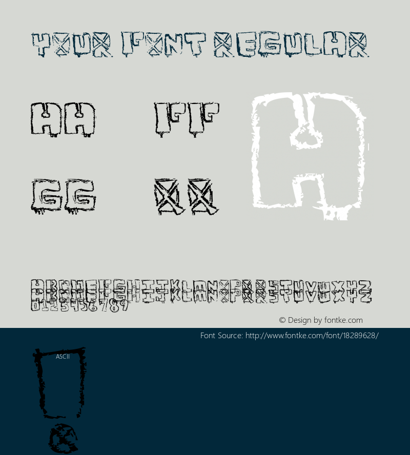 Your Font Regular Version 1.00 April 20, 2009, initial release, www.yourfonts.com Font Sample