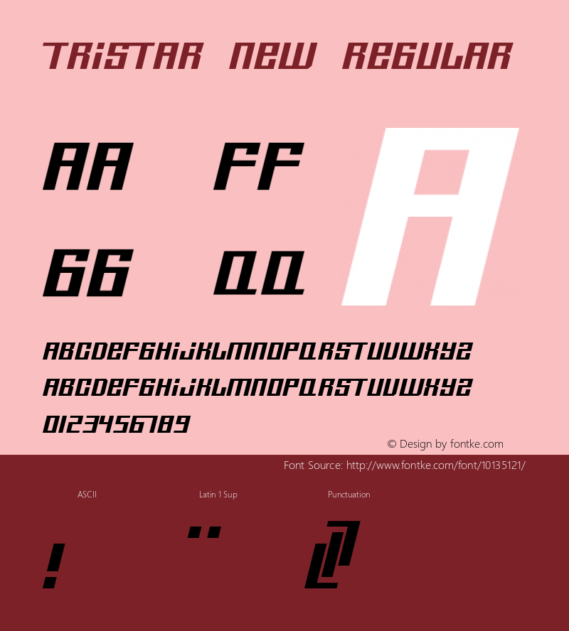 Tristar New Regular Macromedia Fontographer 4.1 29/09/2002 Font Sample