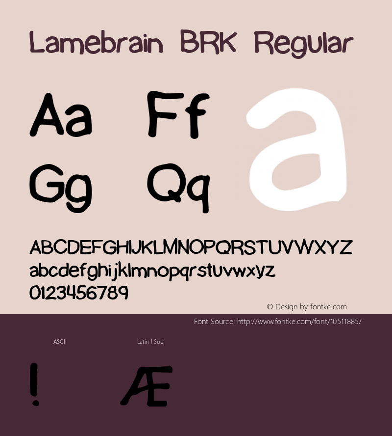 Lamebrain BRK Regular Version 1.35 Font Sample