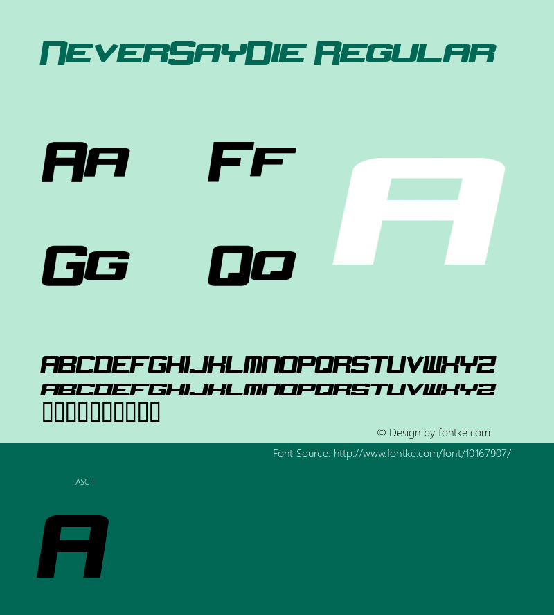 NeverSayDie Regular 2 Font Sample