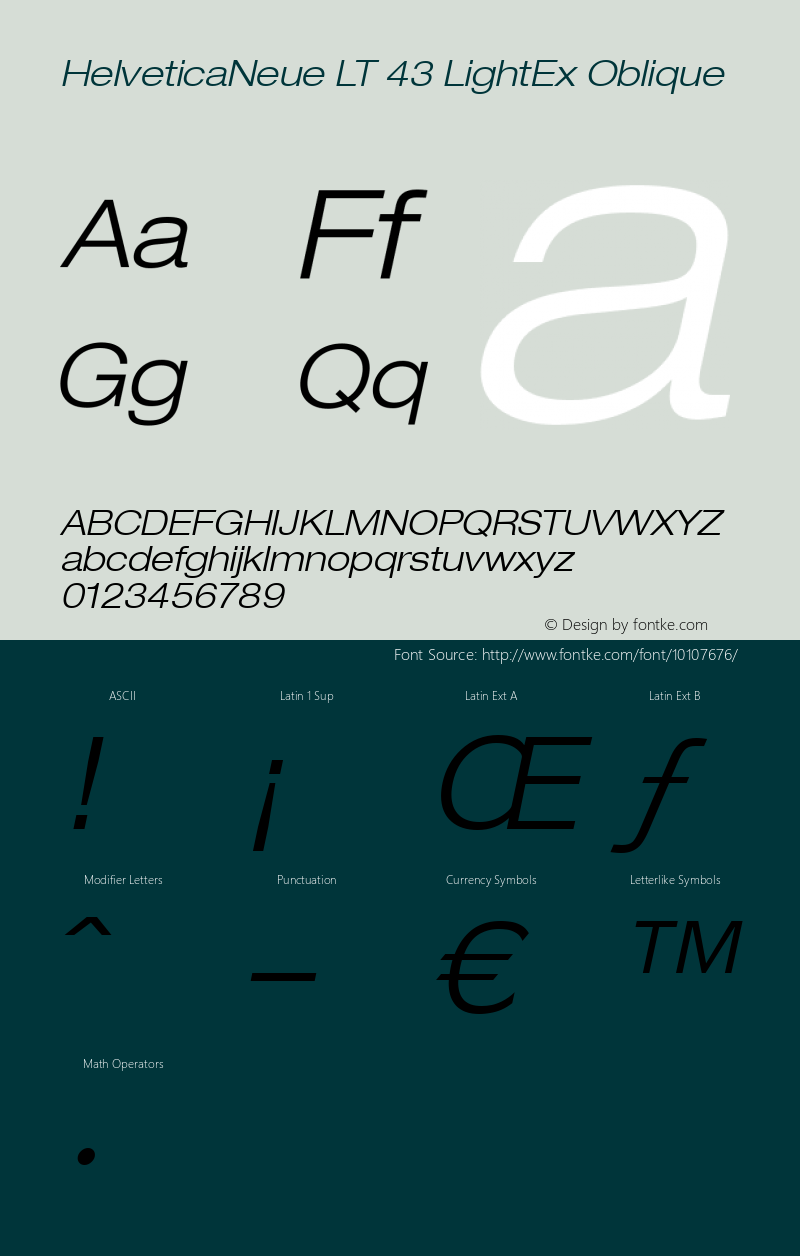 HelveticaNeue LT 43 LightEx Oblique Version 6.1; 2002 Font Sample