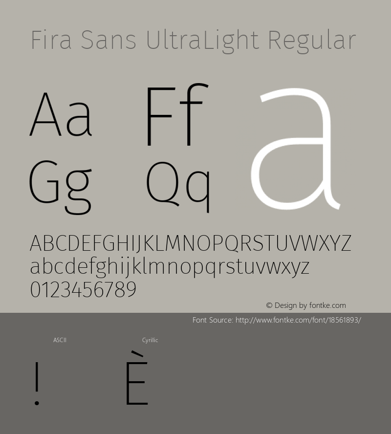 Fira Sans UltraLight Regular Version 4.203;PS 004.203;hotconv 1.0.88;makeotf.lib2.5.64775; ttfautohint (v1.4.1) Font Sample