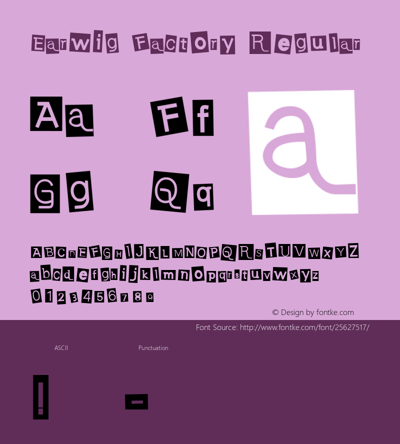 Earwig Factory Macromedia Fontographer 4.1 7/14/98 Font Sample