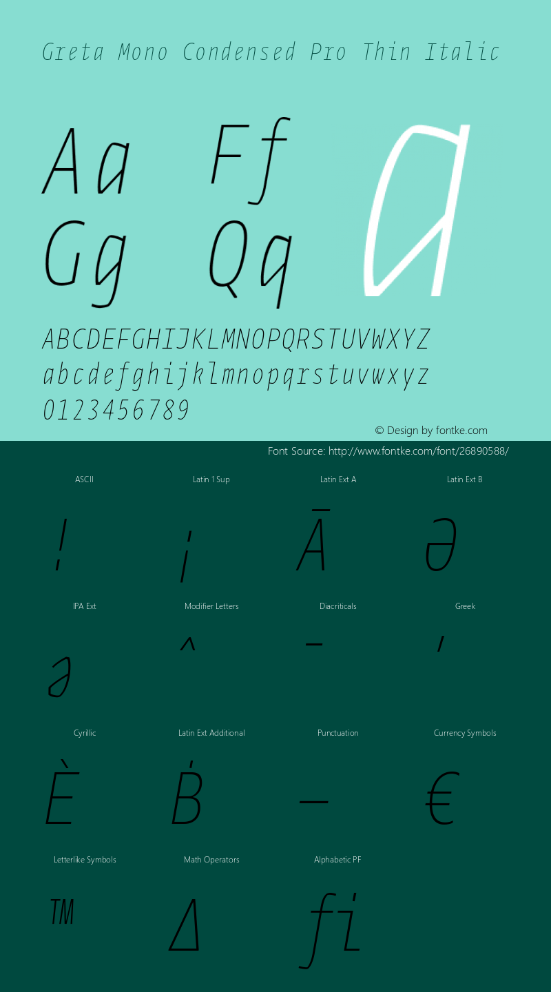 MonoCndPro-CondensedUltralightI Version 1.000 Font Sample