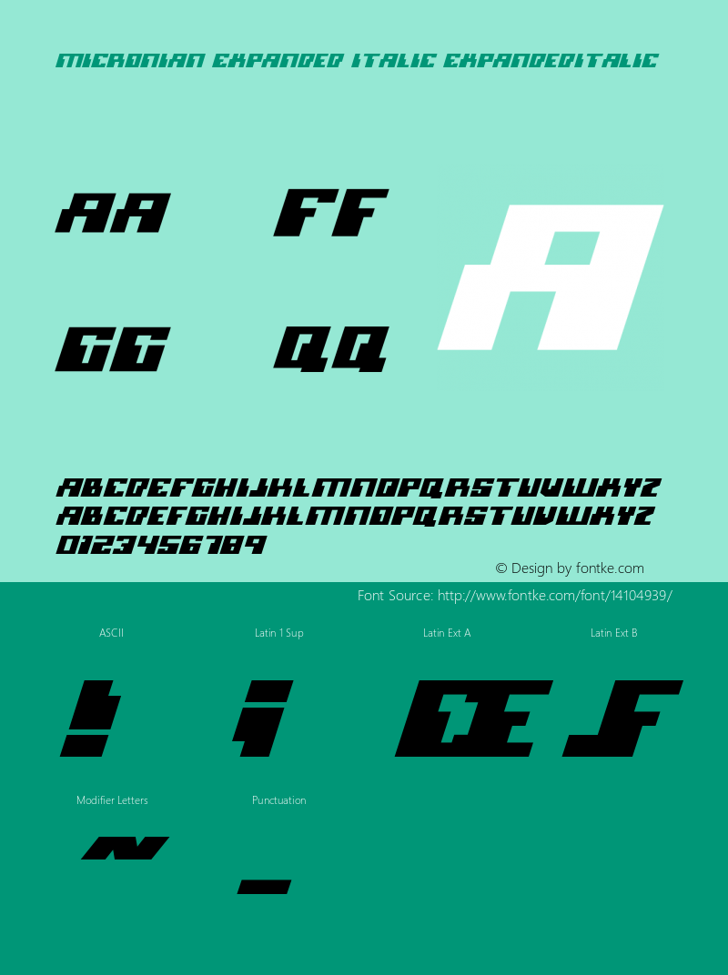 Micronian Expanded Italic ExpandedItalic Version 001.000 Font Sample