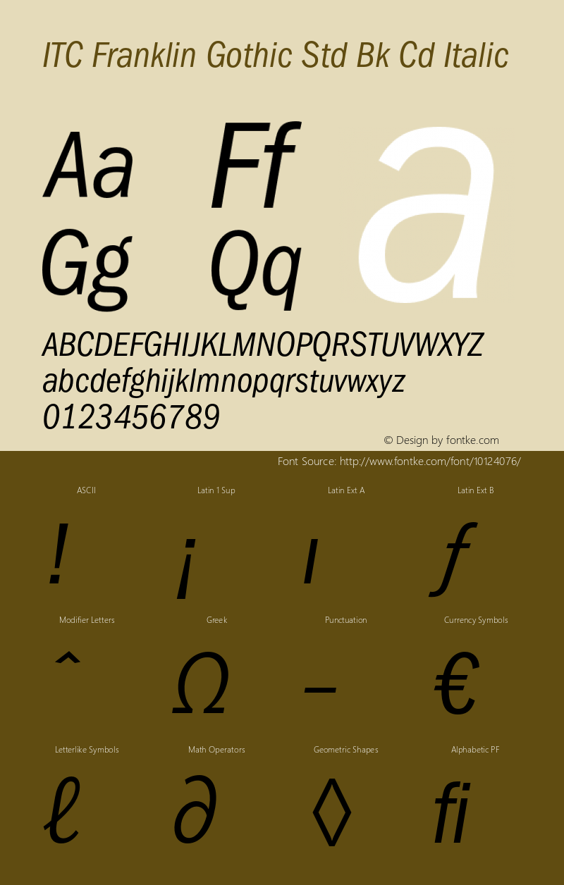 ITC Franklin Gothic Std Bk Cd Italic Version 1.047;PS 001.000;Core 1.0.38;makeotf.lib1.6.5960 Font Sample