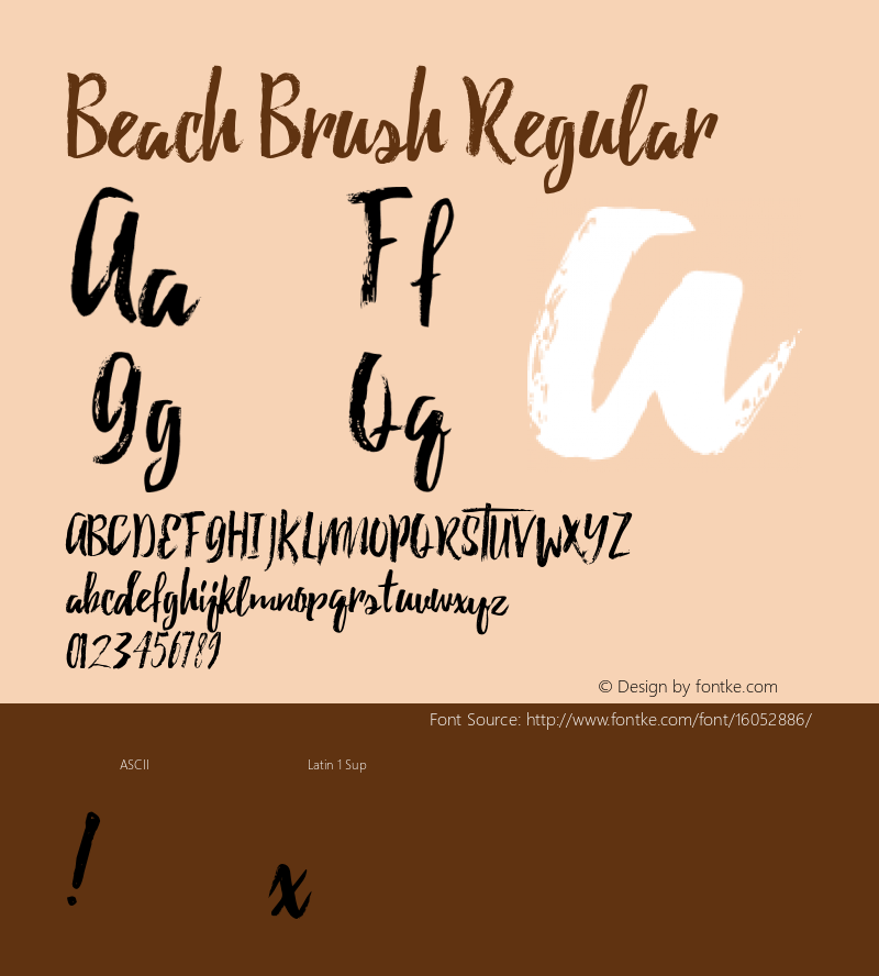 Beach Brush Regular Version 1.00 December 3, 2015, initial release Font Sample