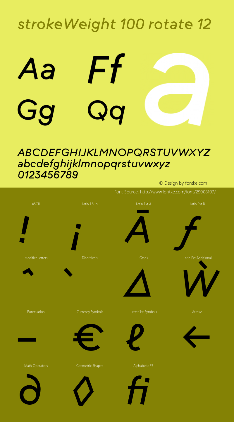 strokeWeight-100rotateR12 Version 1.007 Font Sample
