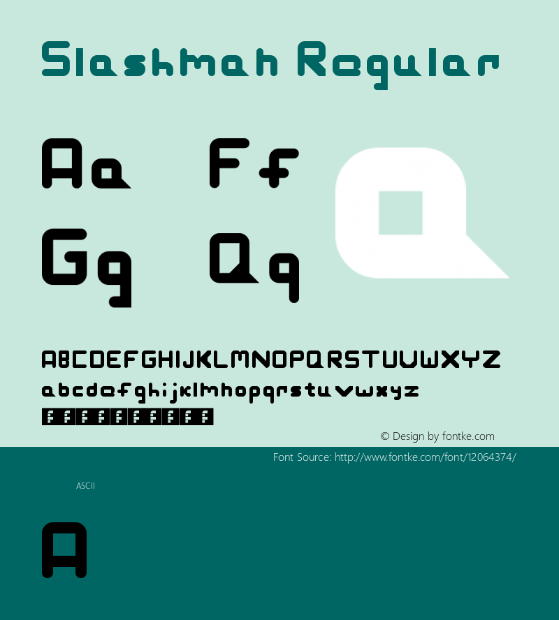 Slashman Regular Version 1.0 Font Sample