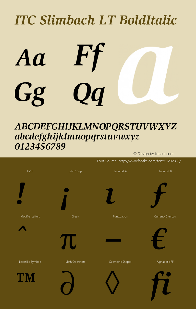 ITC Slimbach LT BoldItalic Version 006.000 Font Sample